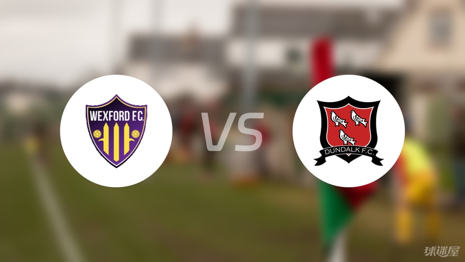 世界杯手机观看软件-【爱甲】韦克斯福德vs邓多克比赛结果：韦克斯福德(0-0)邓多克比分战报(2025年09月06日)